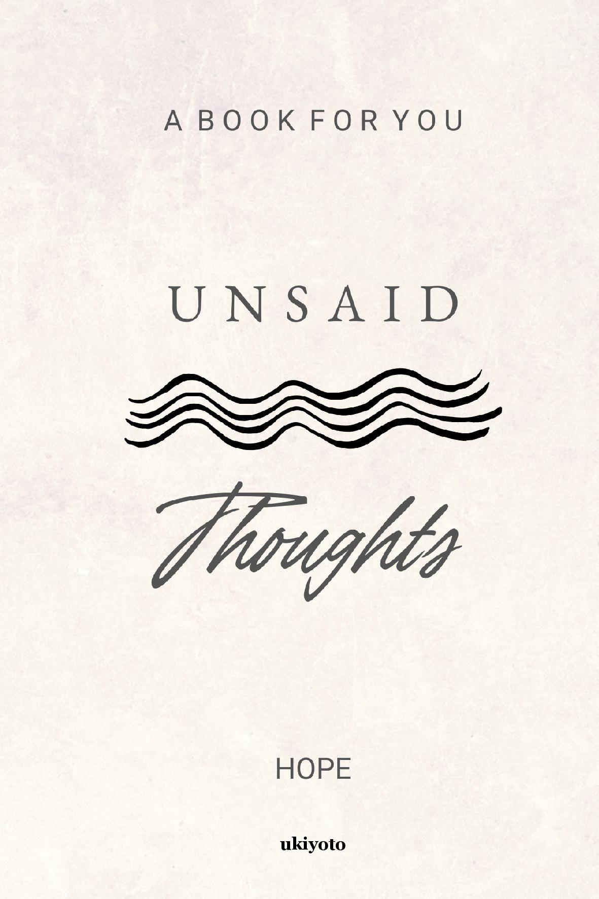 Unsaid Thoughts