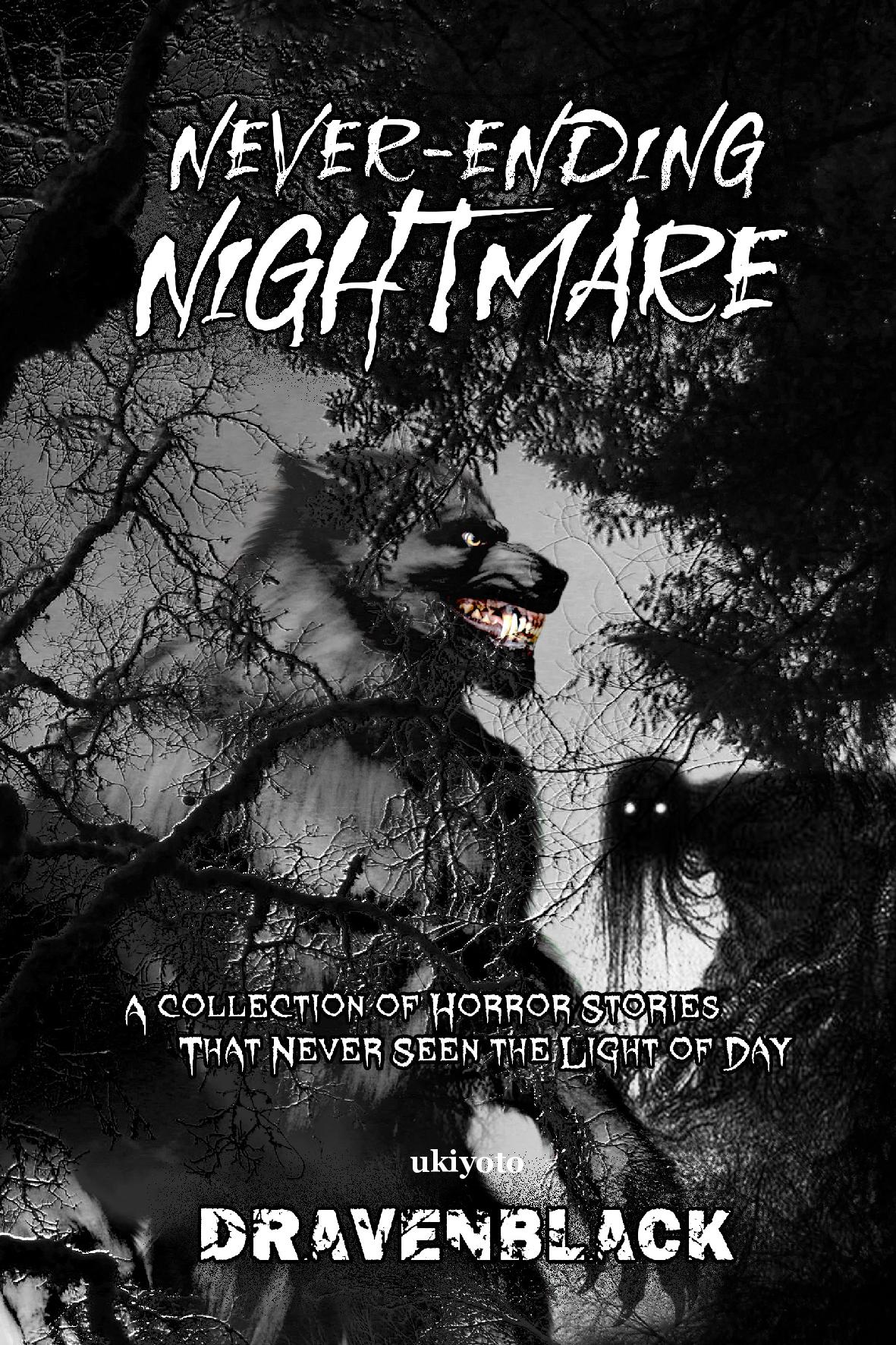 Never-Ending Nightmare