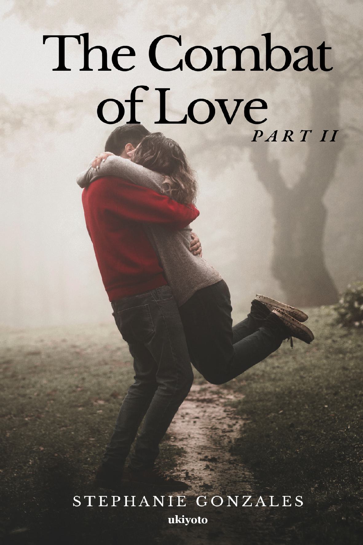 The Combat of Love Part 2