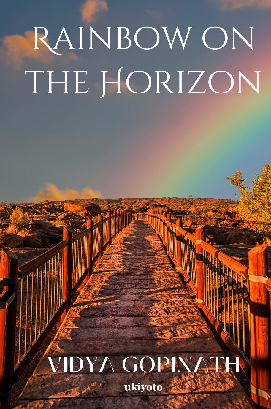 Rainbow on the Horizon