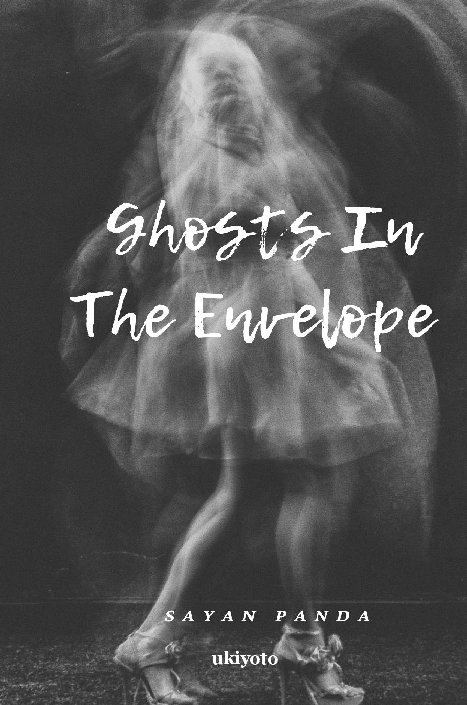 Ghosts in the Envelope