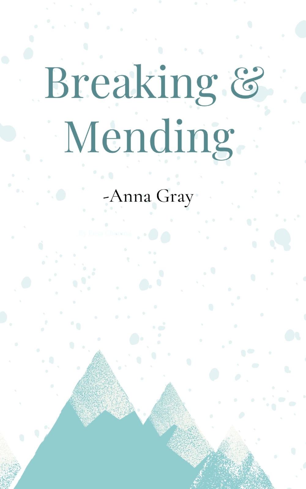 Breaking and Mending