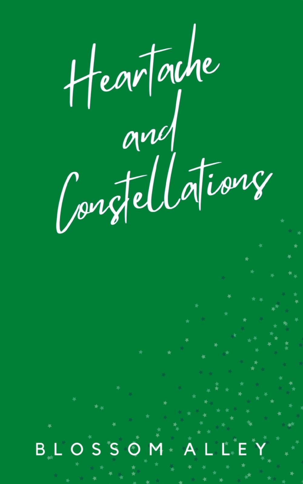 Heartache and Constellations