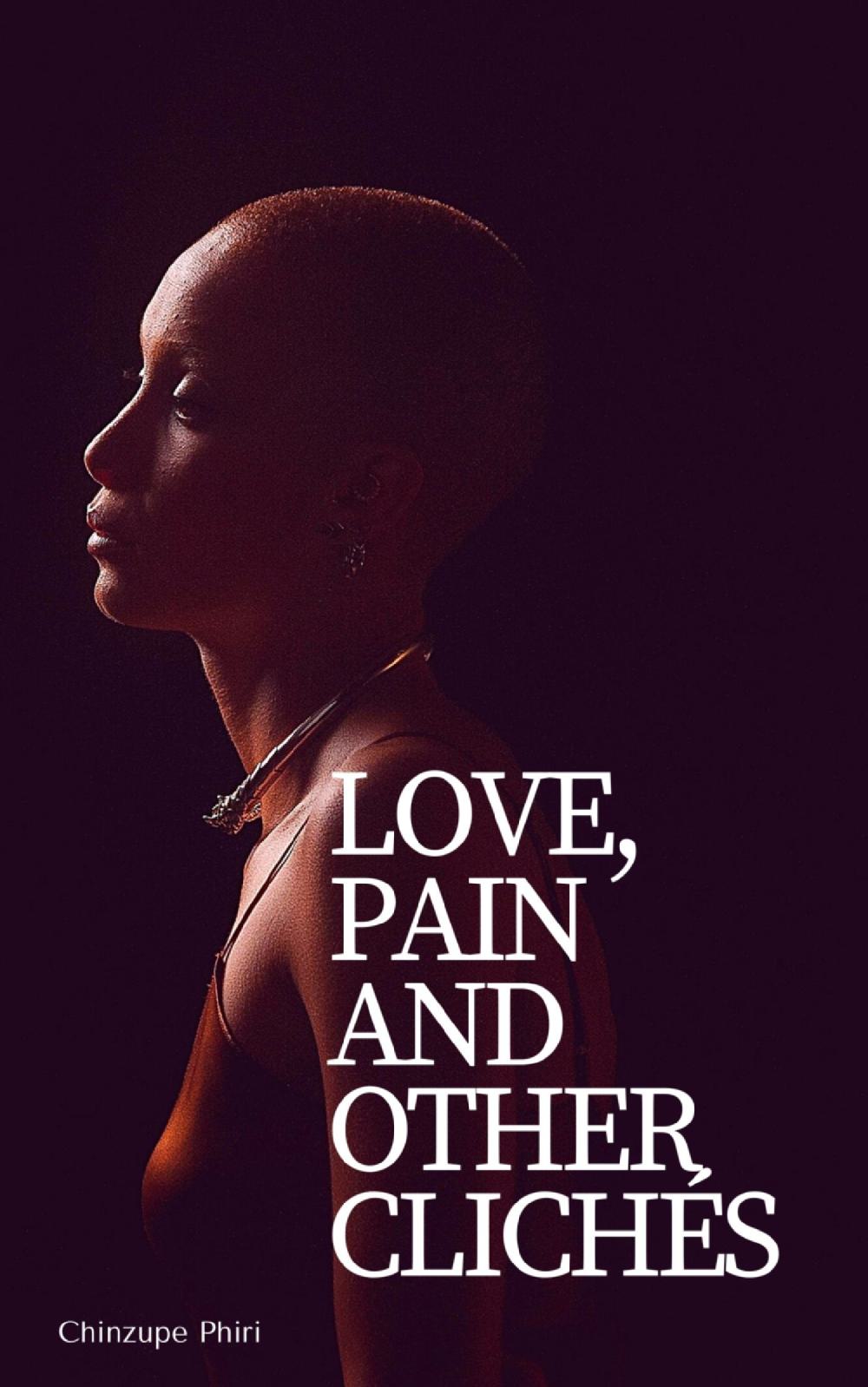 Love, Pain and Other Clichés