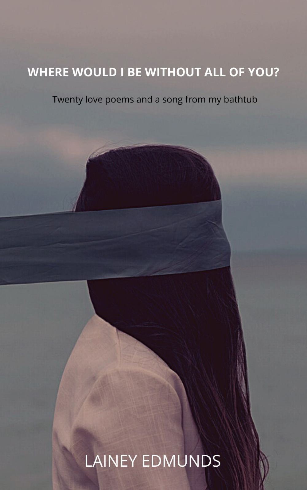 WHERE WOULD I BE WITHOUT ALL OF YOU?