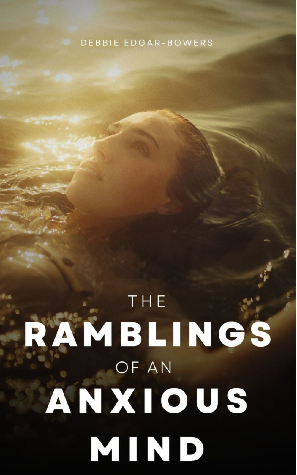 The ramblings of an anxious mind