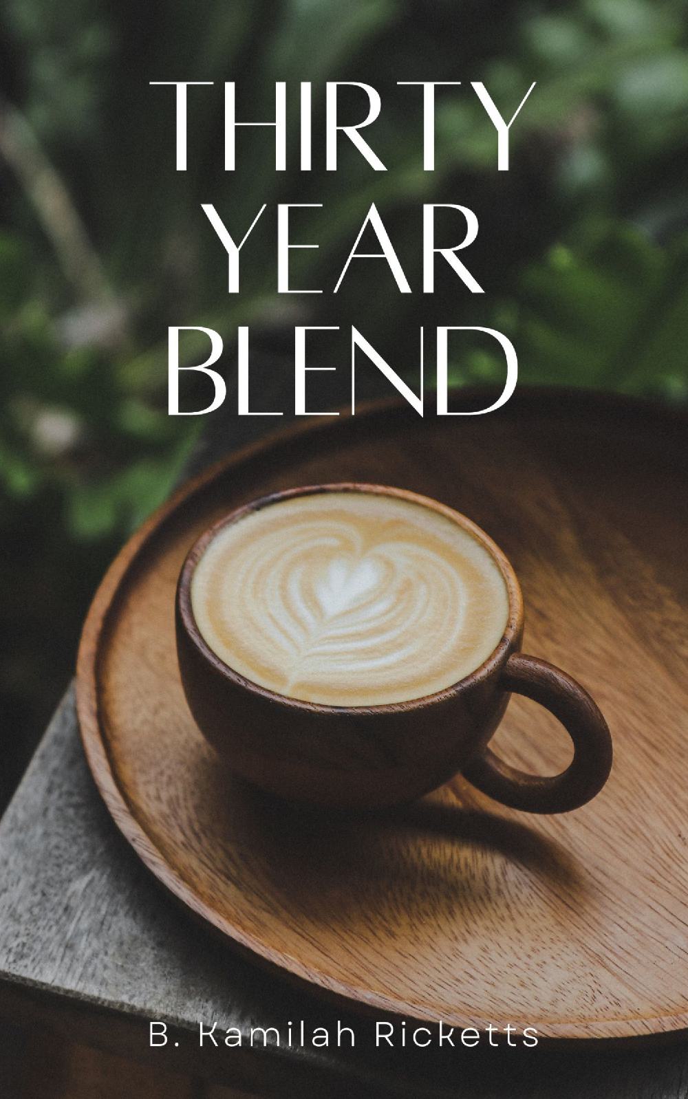 Thirty Year Blend