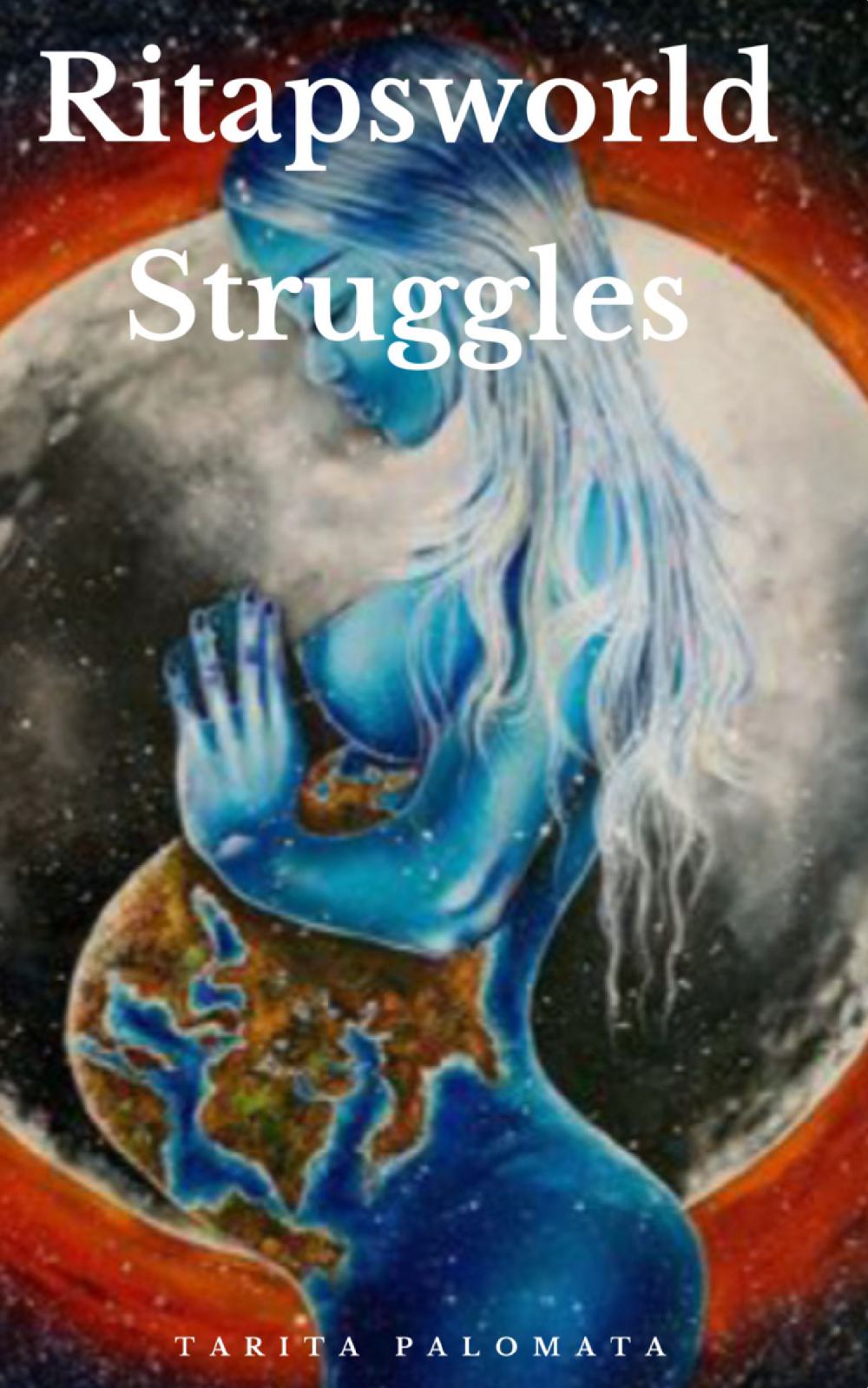 Ritapsworld Struggles