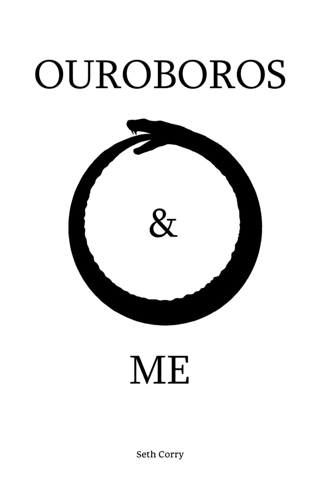 Ouroboros & Me