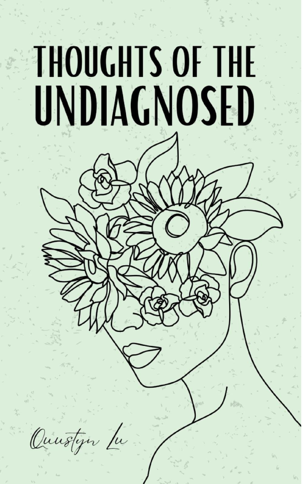Thoughts of the Undiagnosed