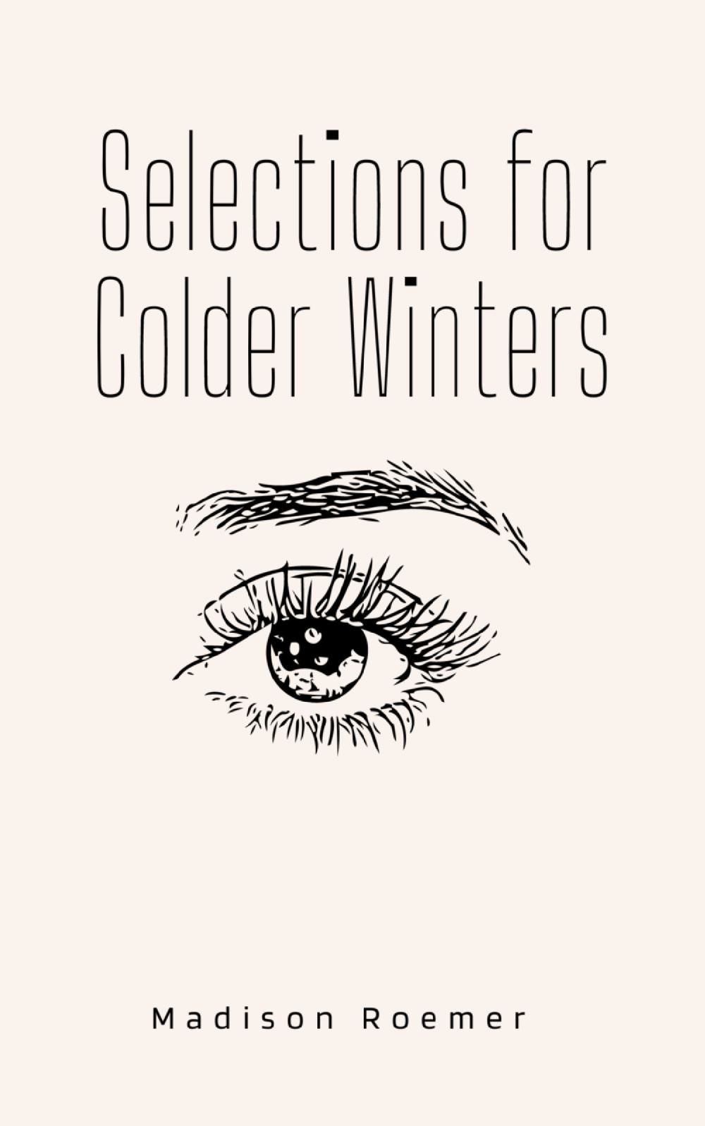Selections for Colder Winters