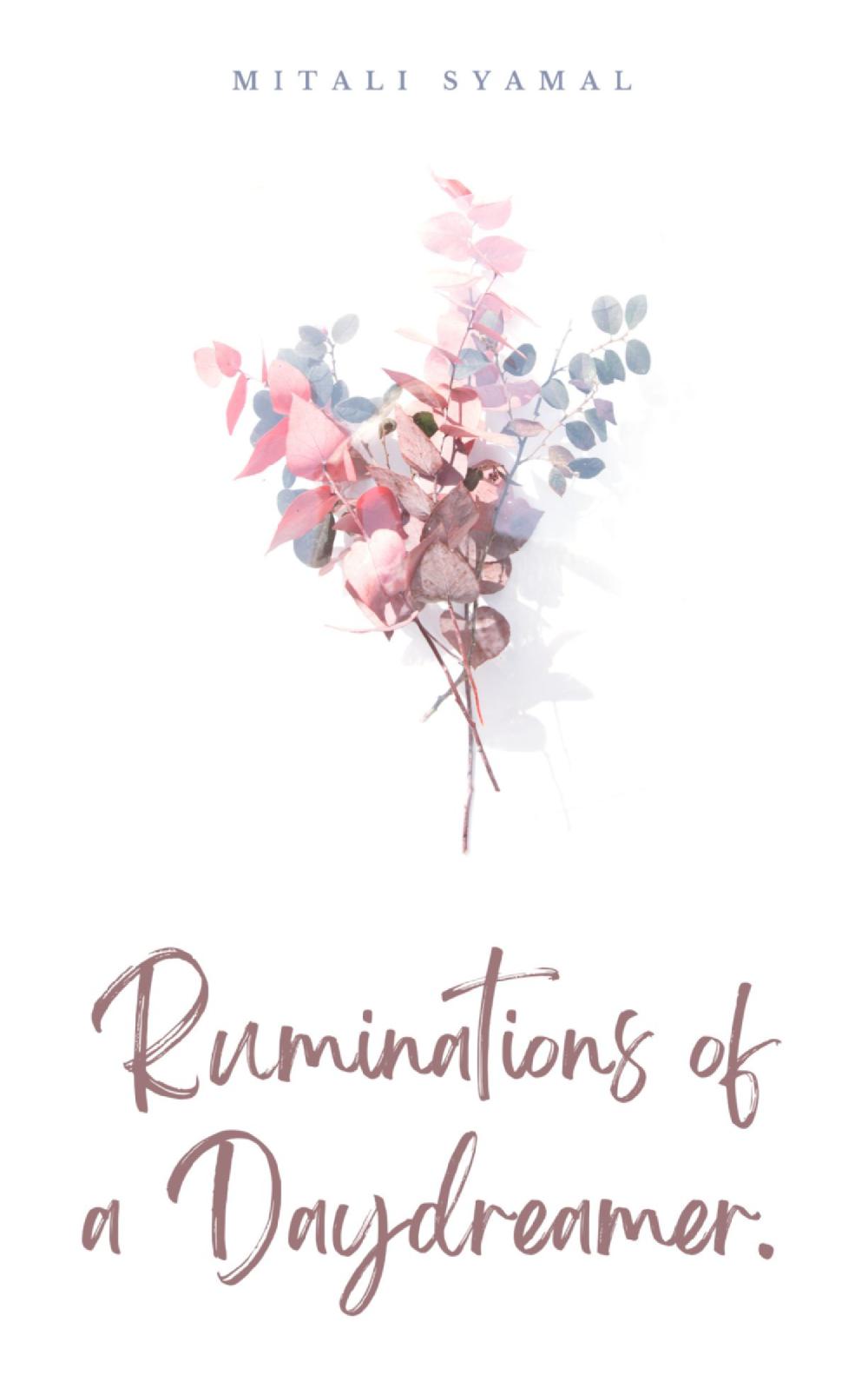 Ruminations of a Daydreamer.