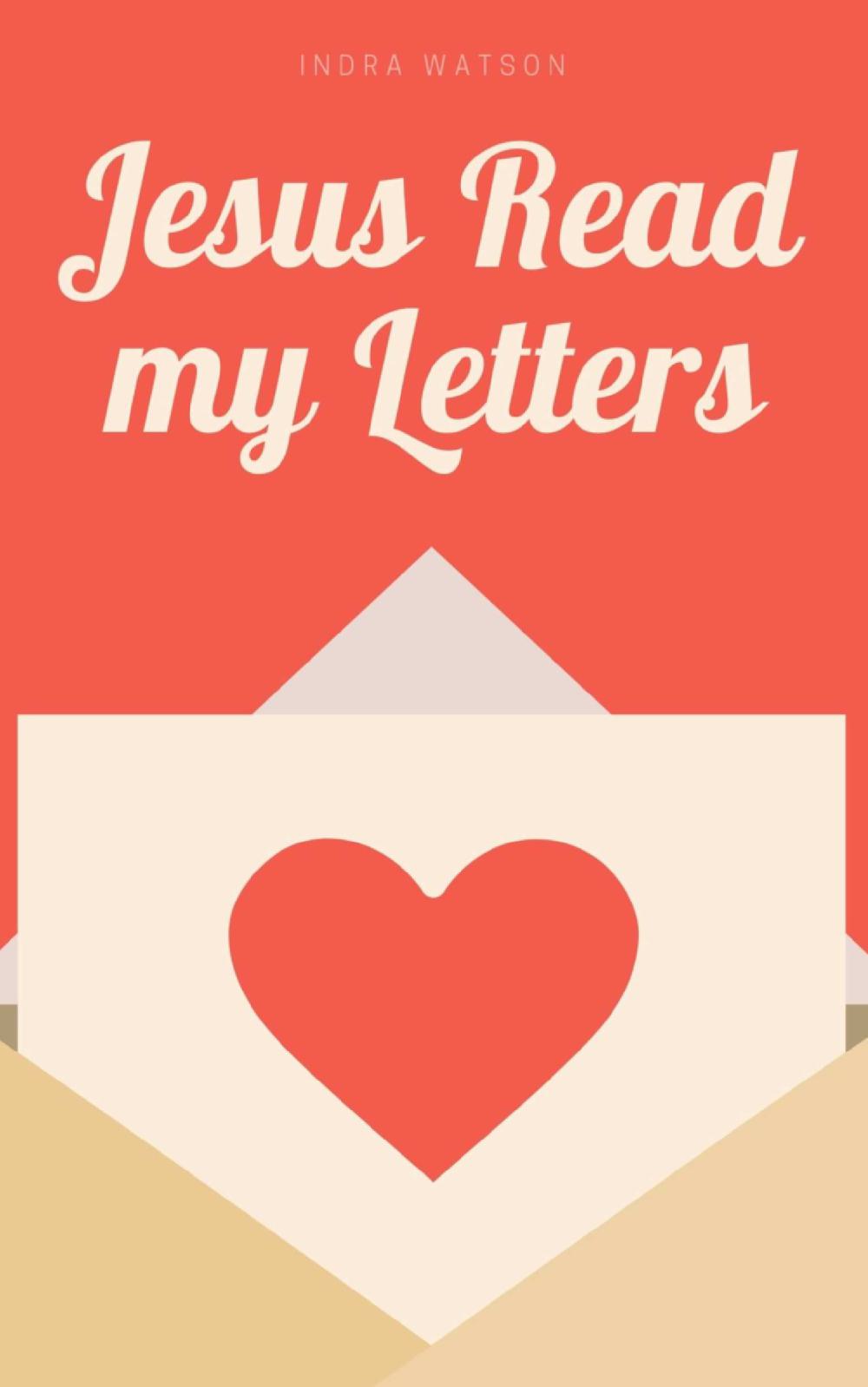 Jesus Read my Letters