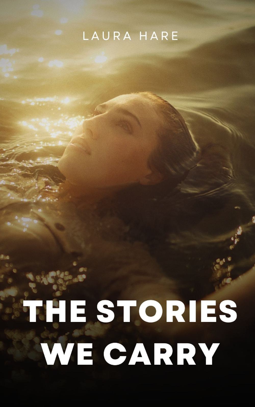 The Stories We Carry