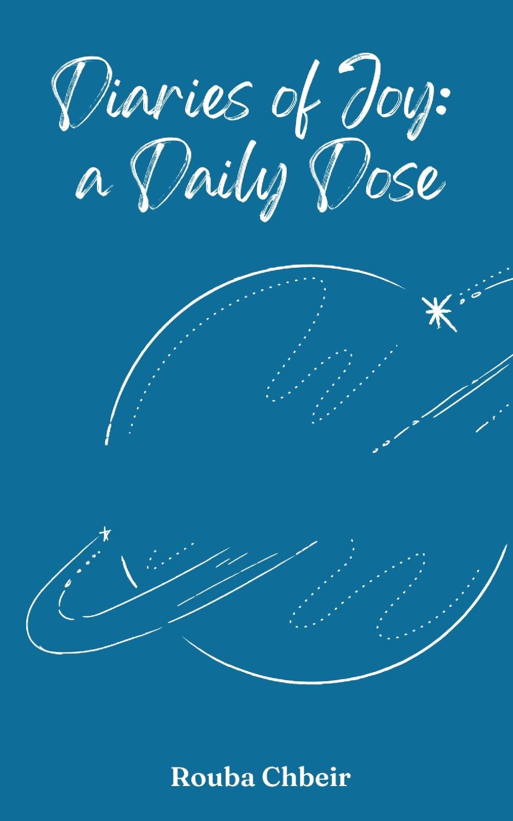 Diaries of Joy: a Daily Dose