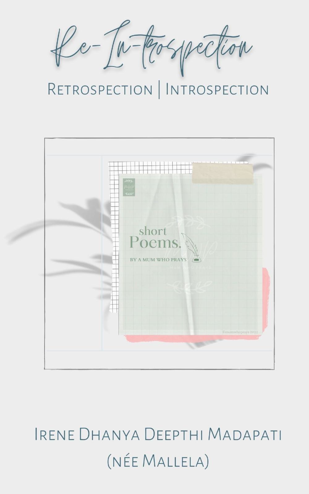 RE-IN-trospection | Retrospection. Introspection.