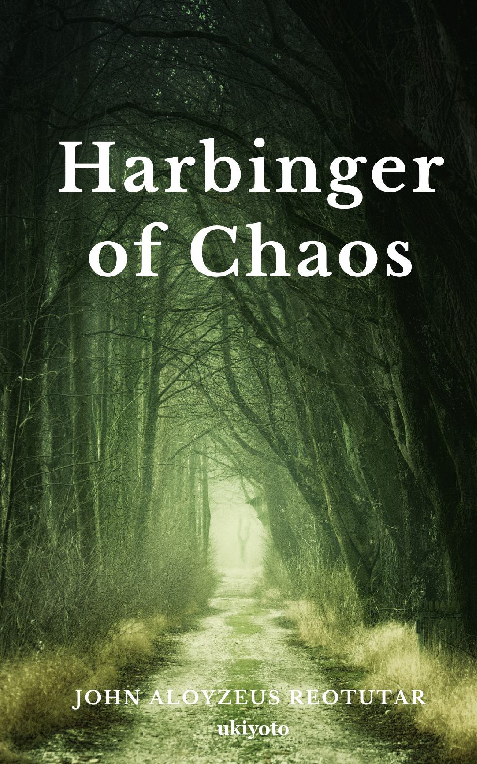 Harbinger of Chaos