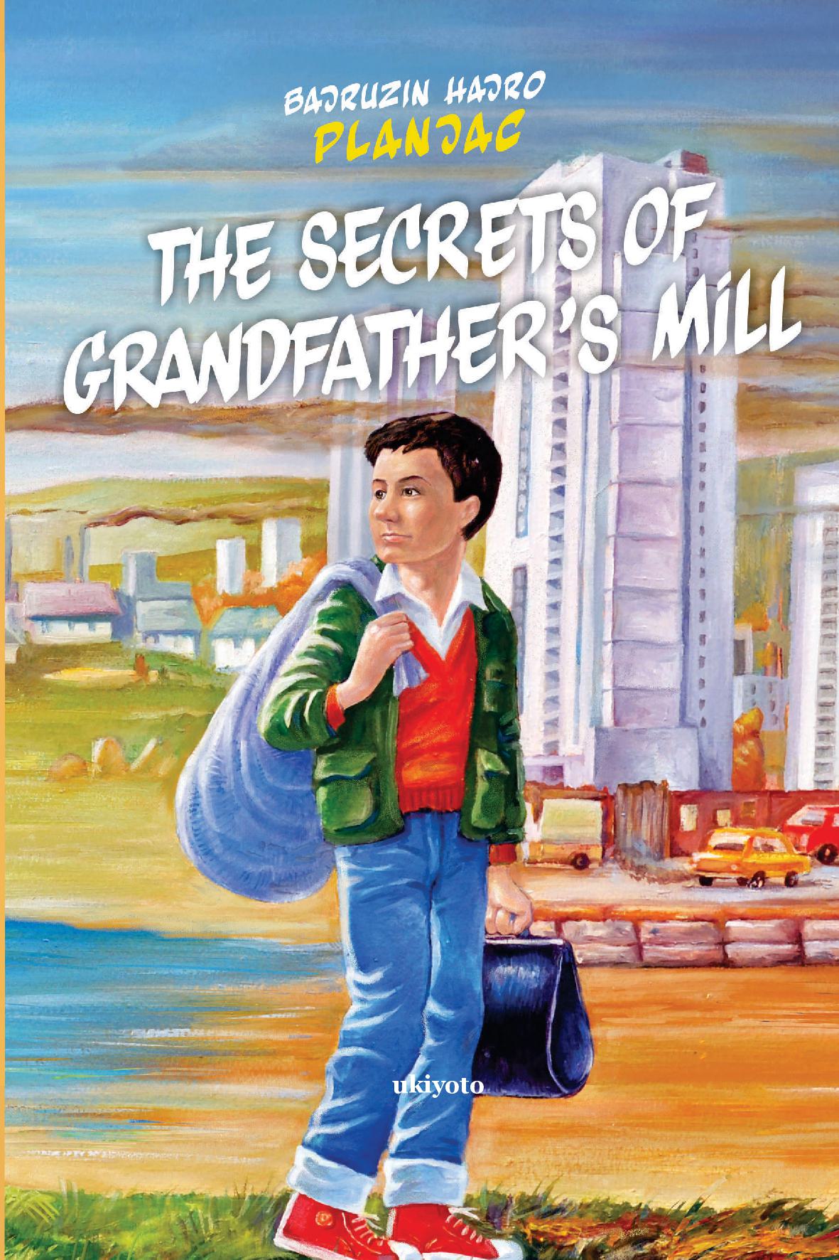 Тhe secrets of grandfather’s mill