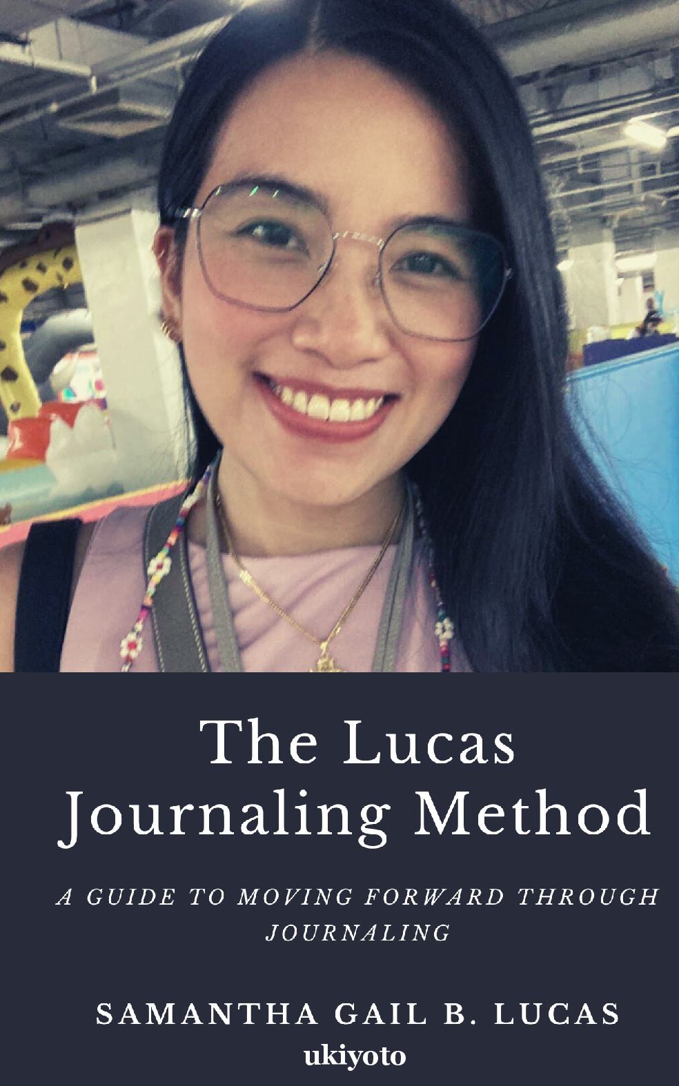 The Lucas Journaling Method
