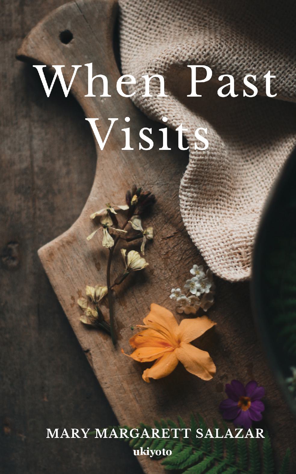 When Past Visits