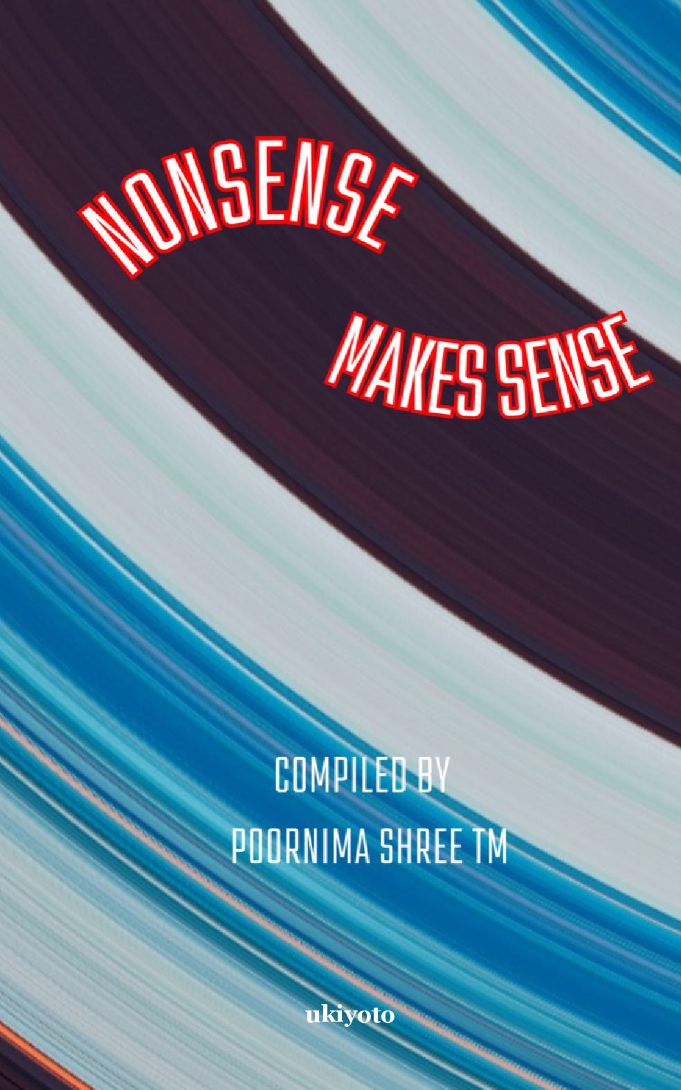 Nonsense makes sense