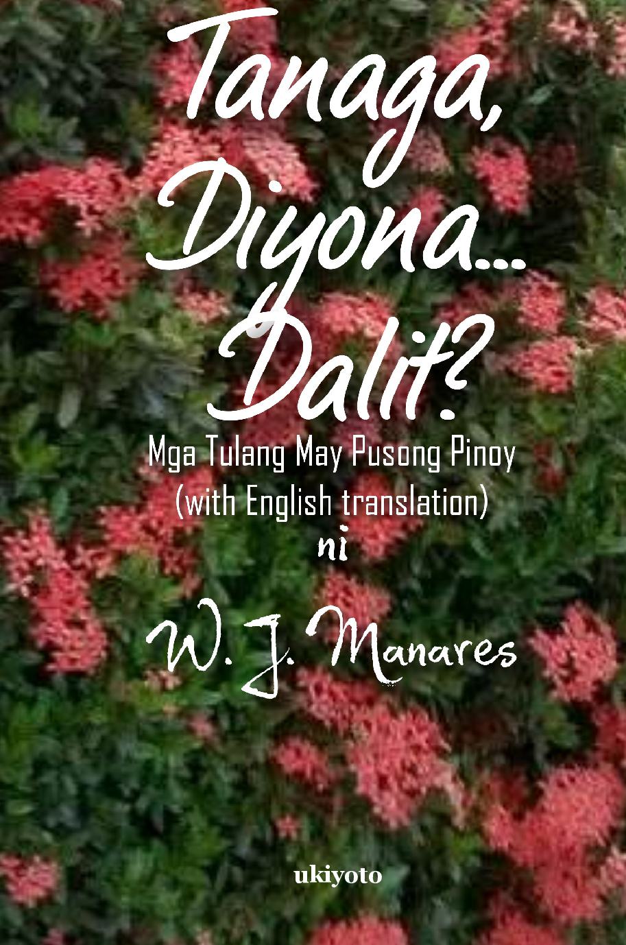 Tanaga, Diyona... Dalit?