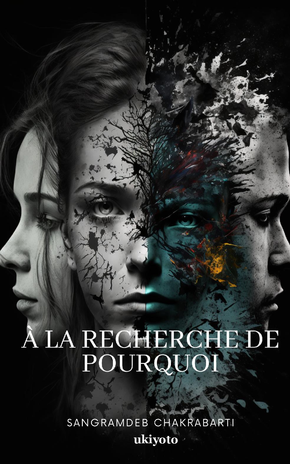 À la Recherche de Pourquoi