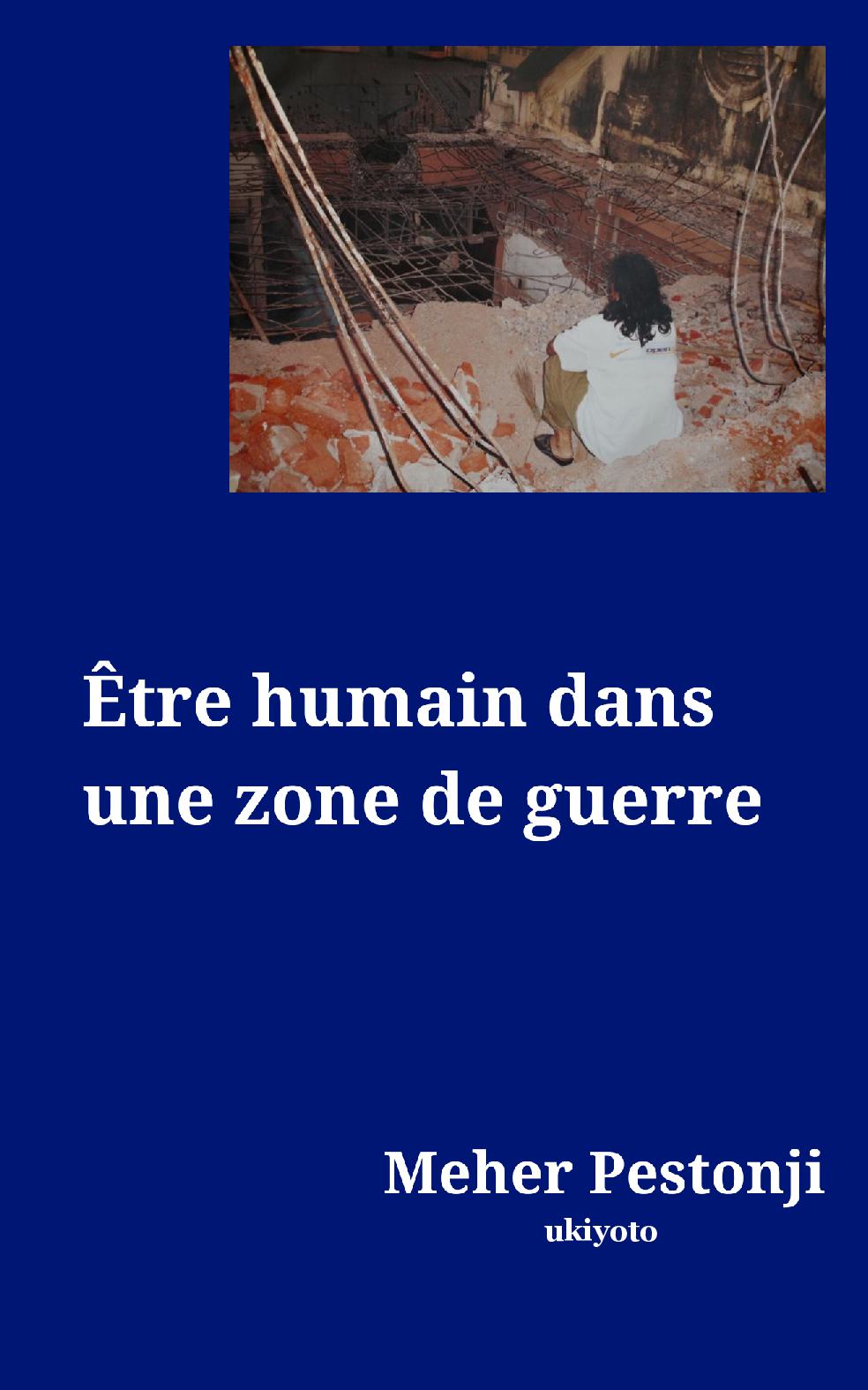 Être humain dans une zone de guerre