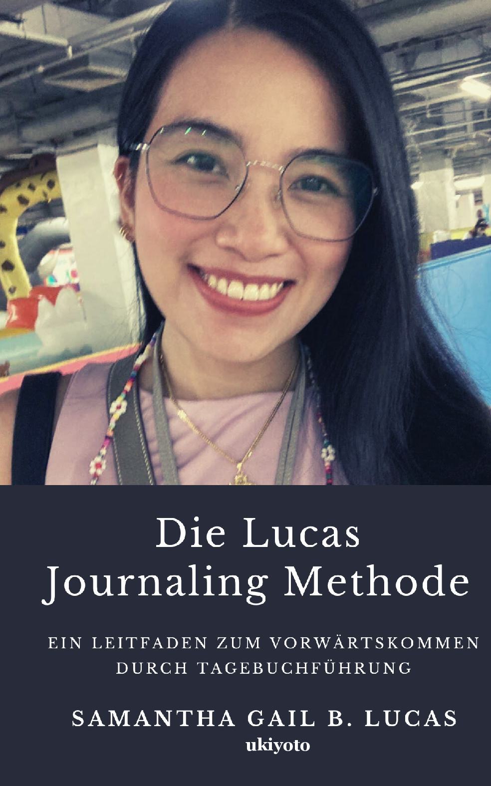 Die Lucas Journaling Methode