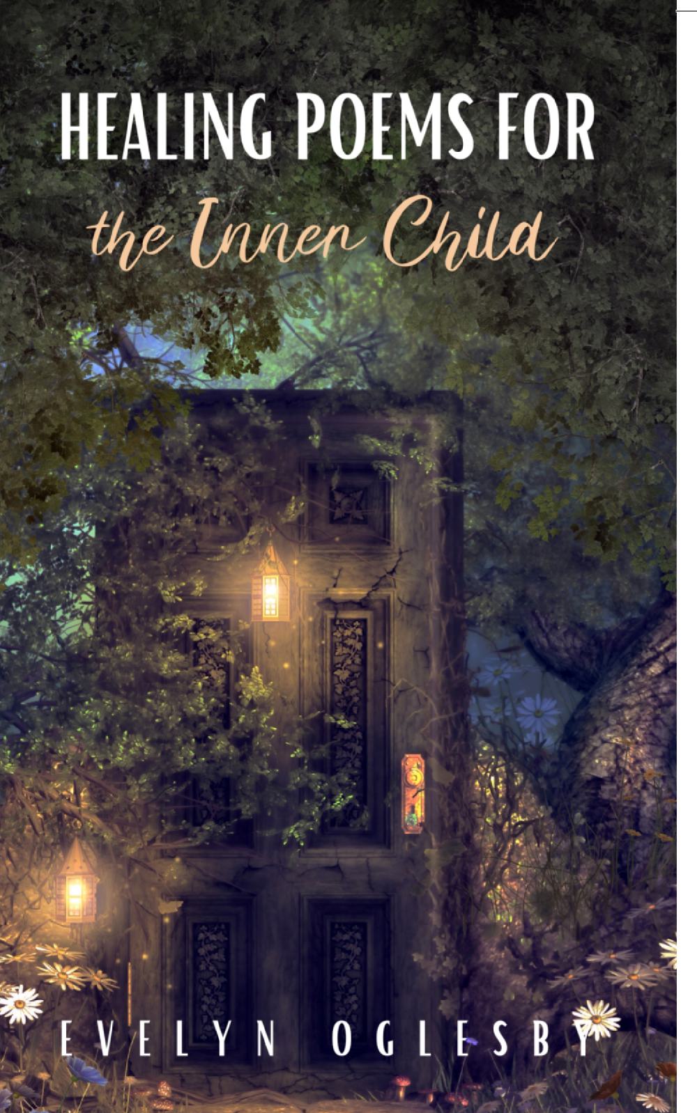 Healing Poems for the Inner Child