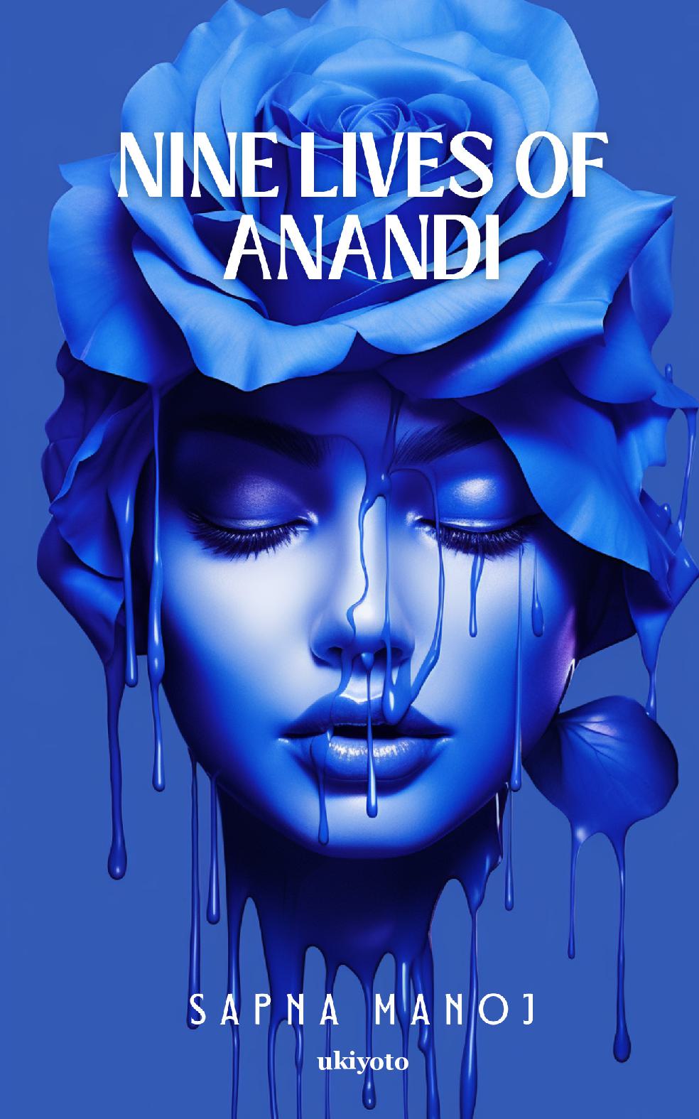 Nine Lives of Anandi