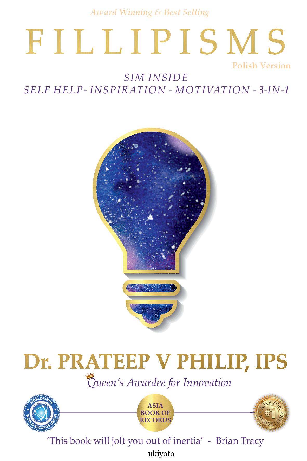 Fillipisms 3333 Maxims to Maximize Your Life Polish Version