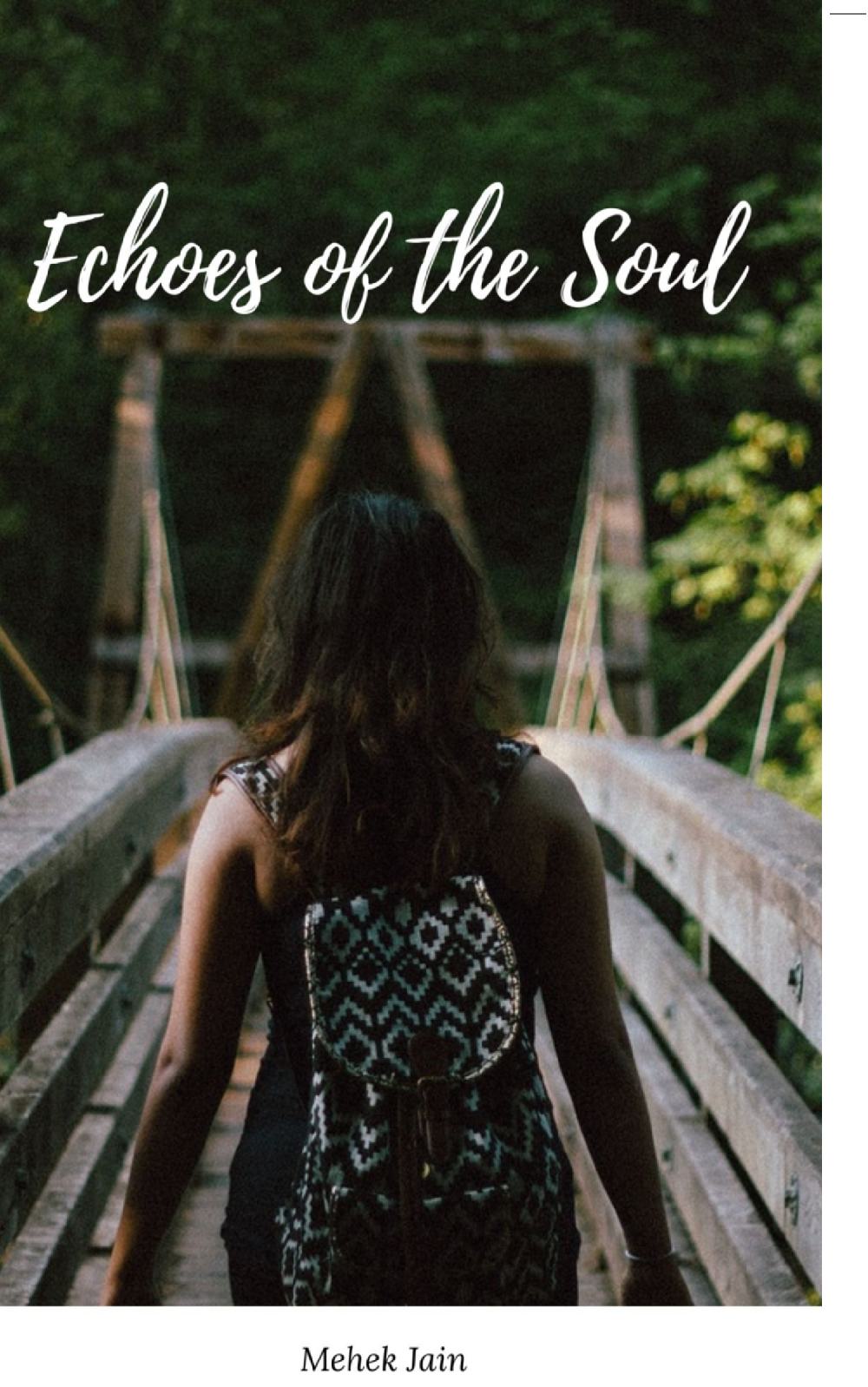 Echoes of the Soul