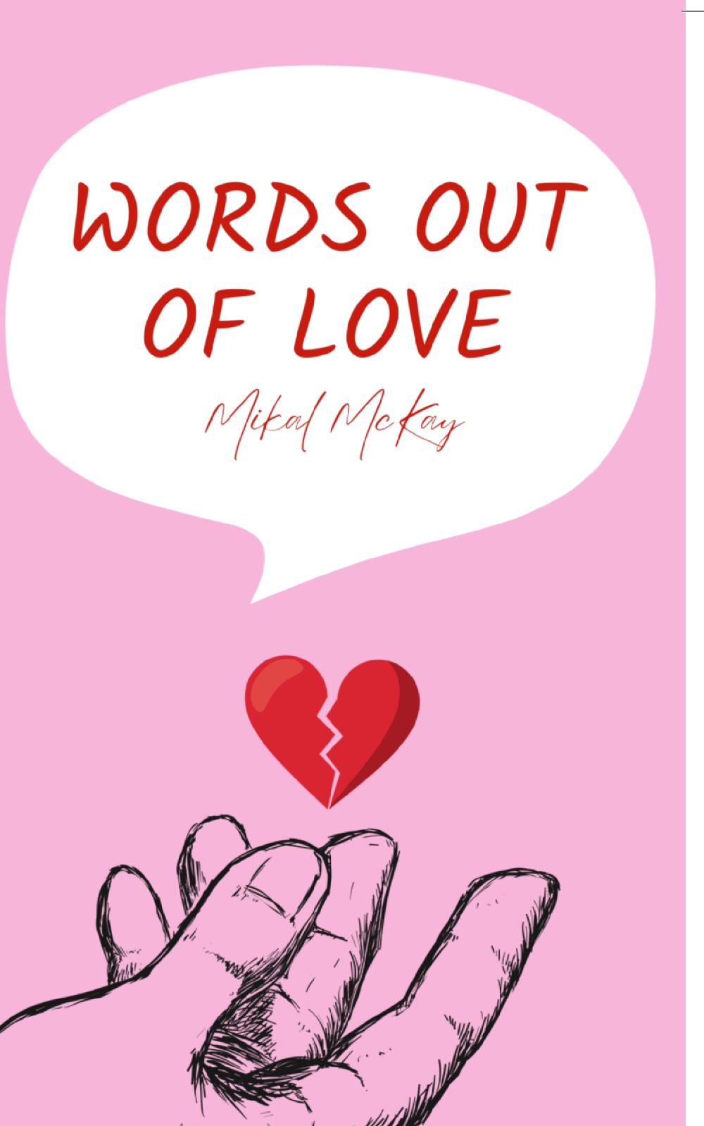 Words Out of Love