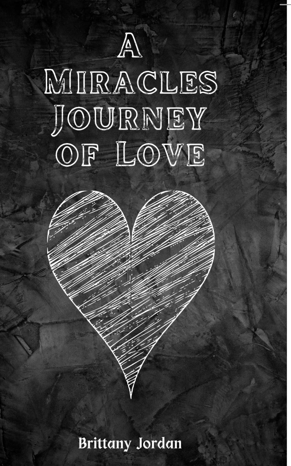 Miracle's Journey of Love