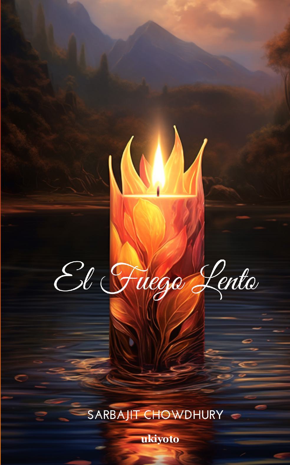 El Fuego Lento