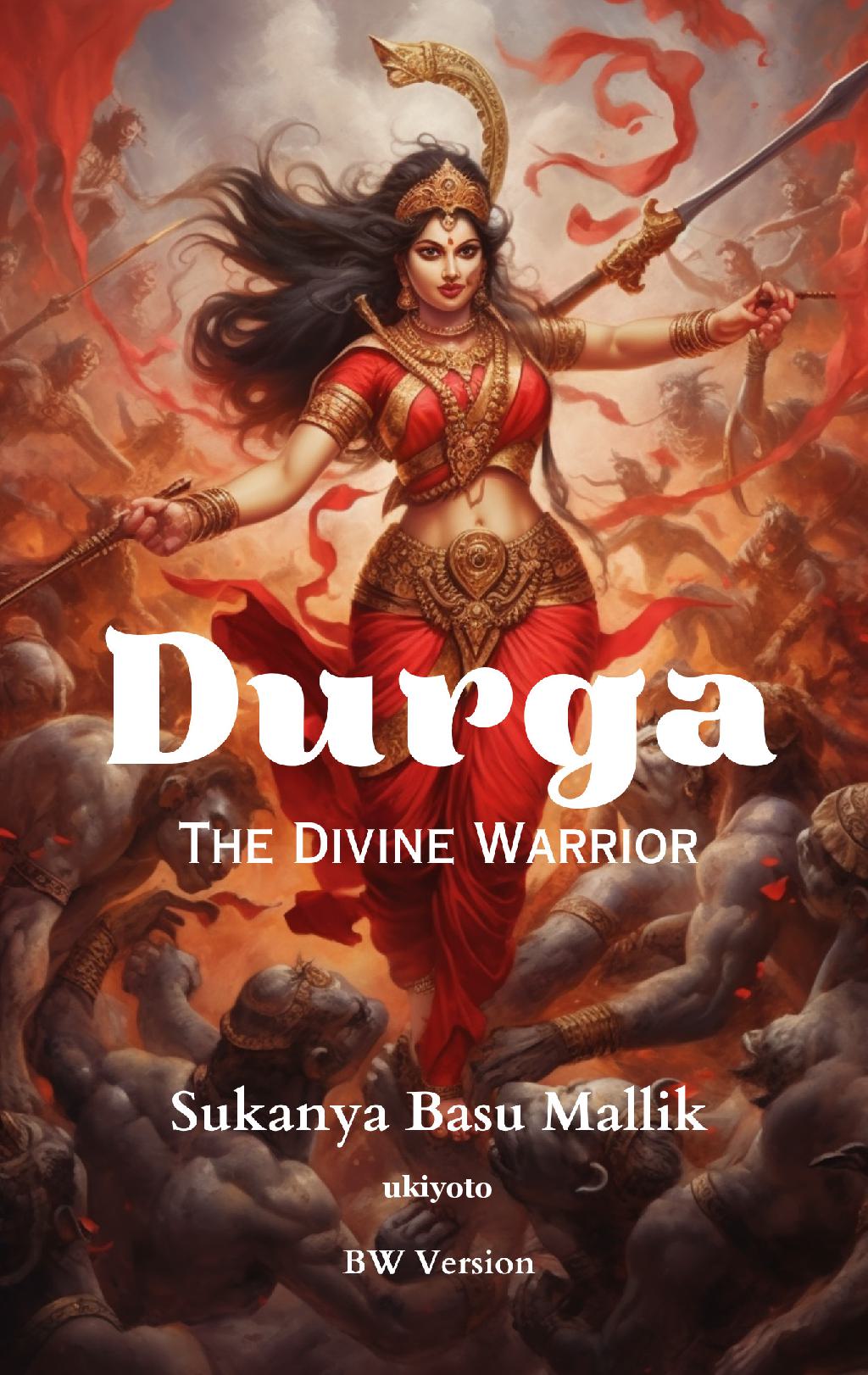 Durga: The Divine Warrior BW Version