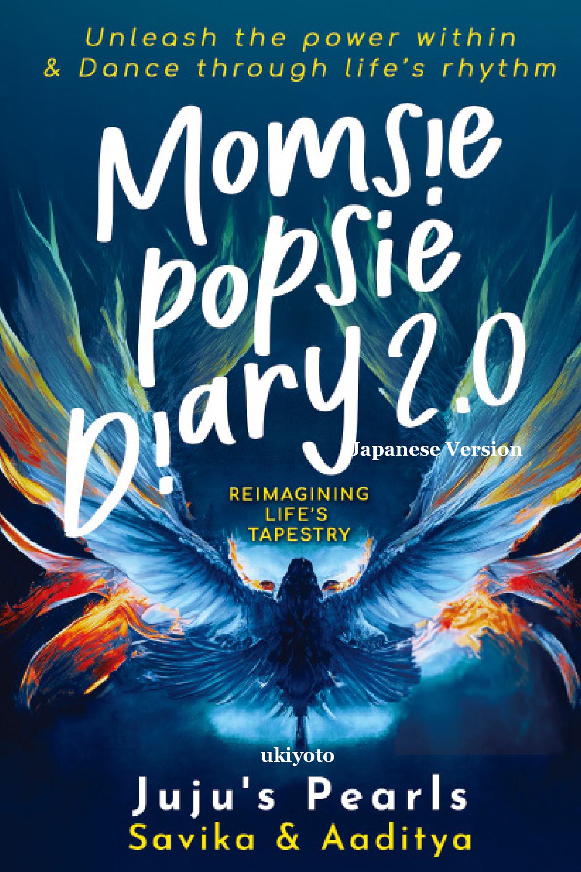 Momsie Popsie Diary 2.0 Japanese Version