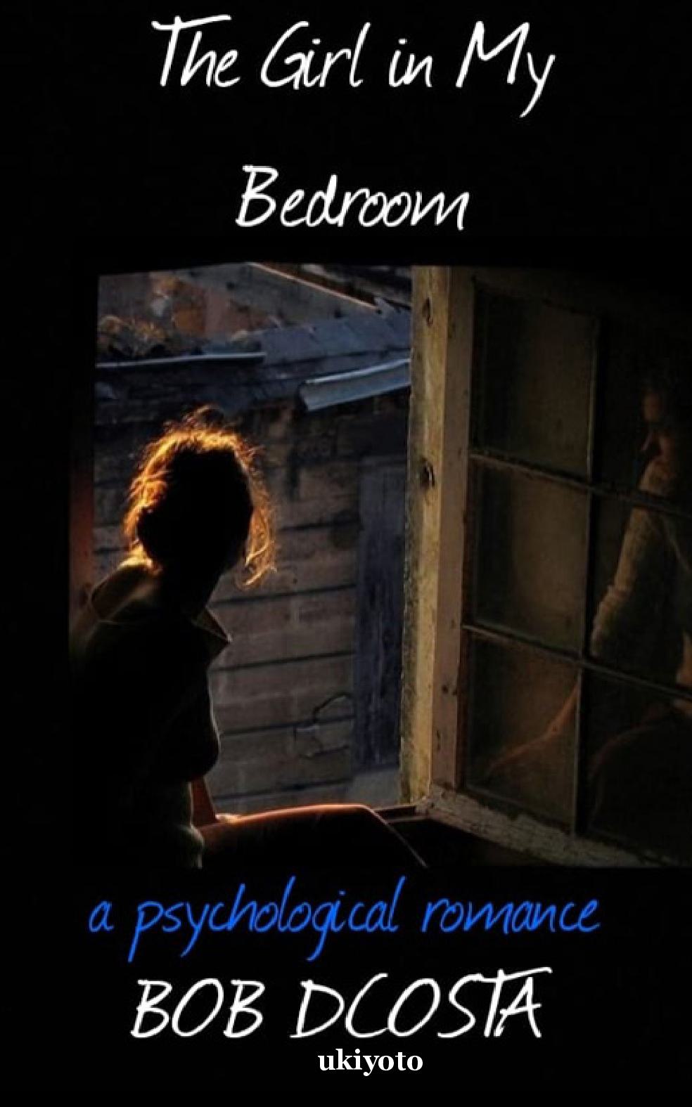 The Girl In My Bedroom