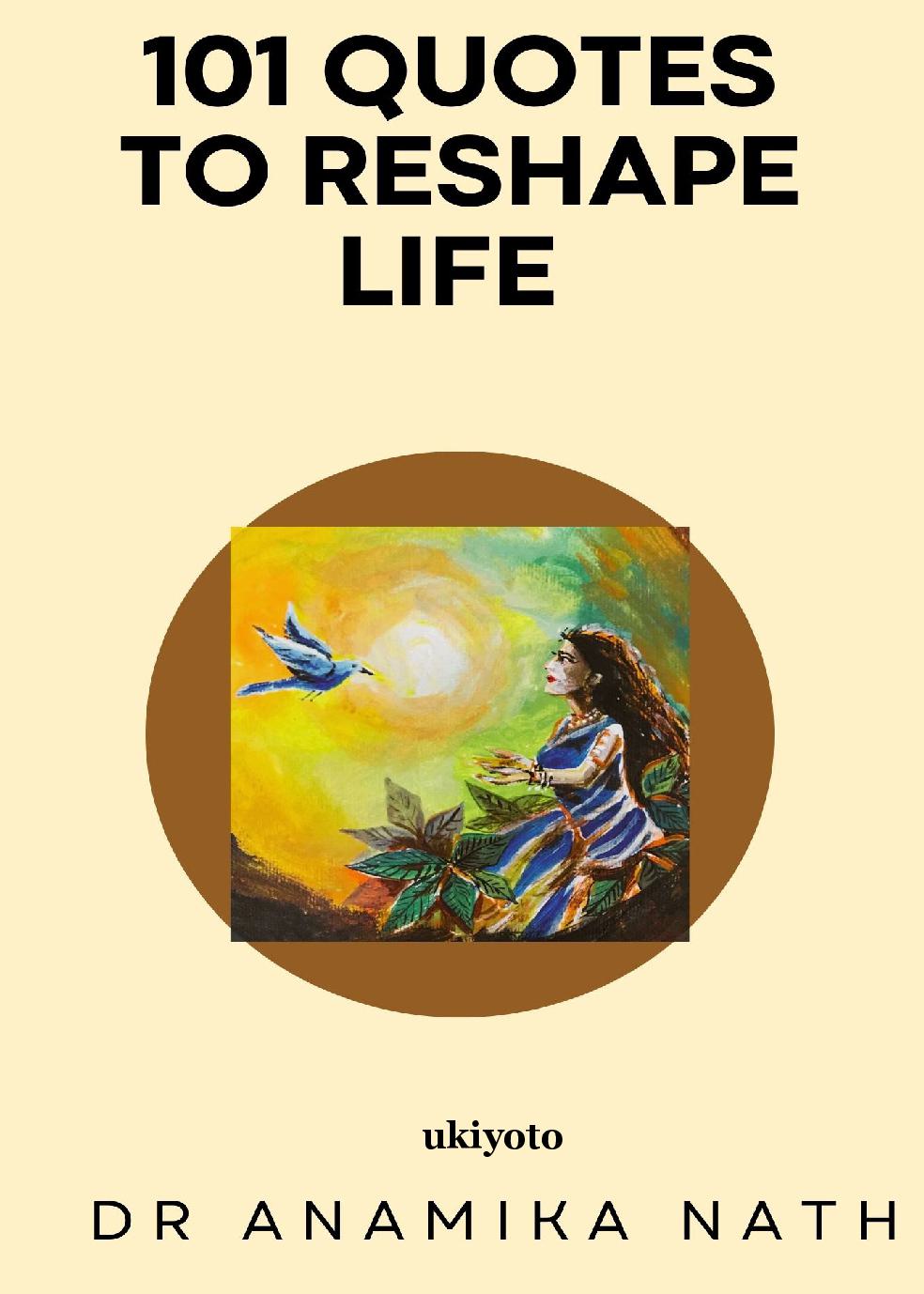 101 Quotes to Reshape Life