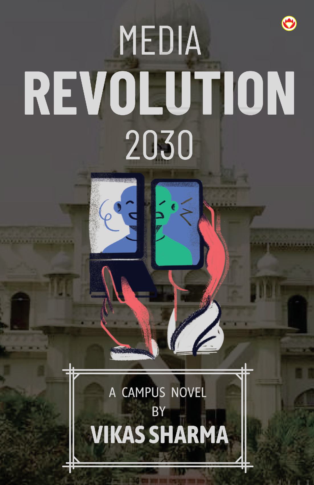 Media Revolution 2030