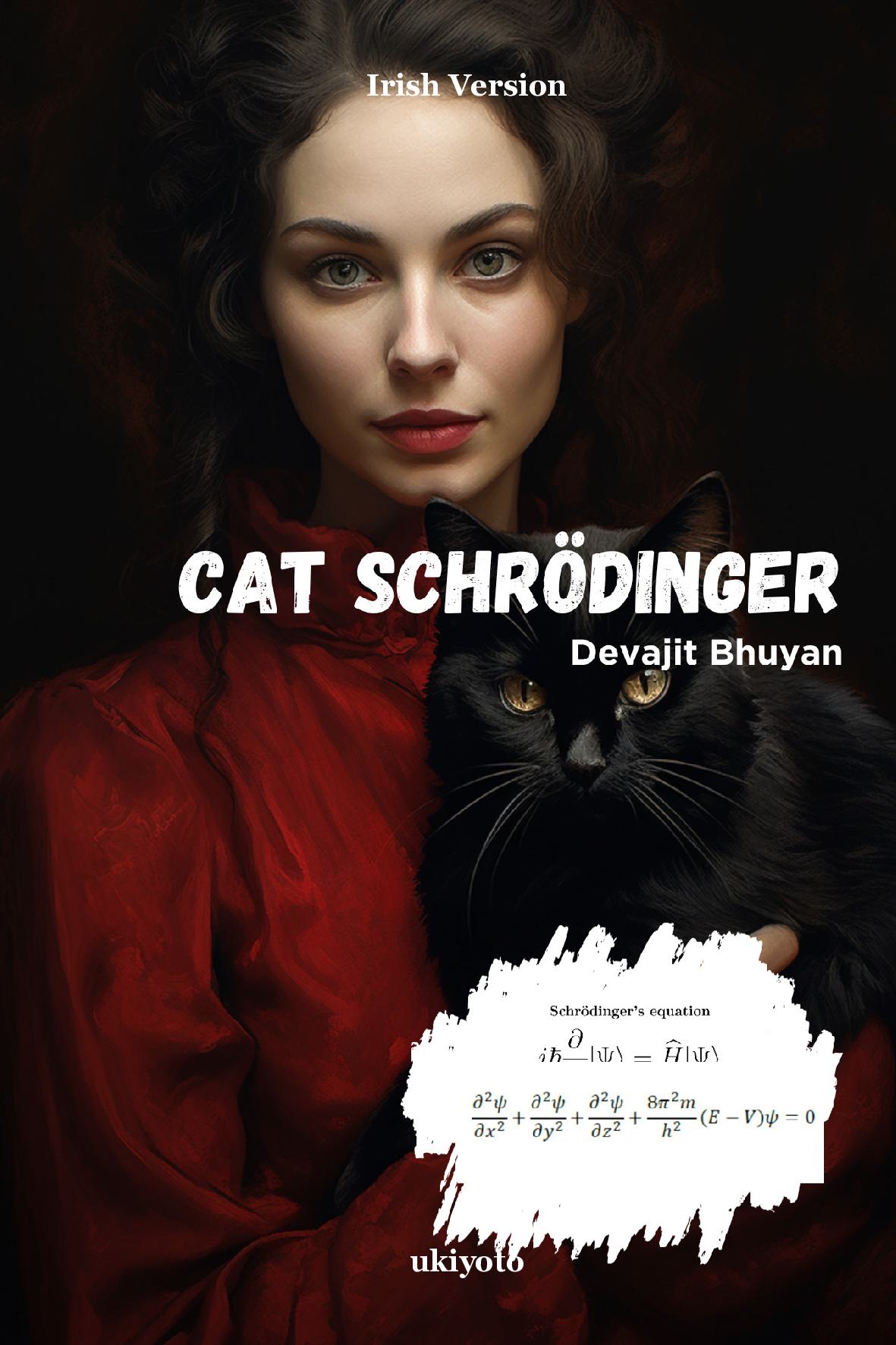 Schrodinger’s Cat Irish Version