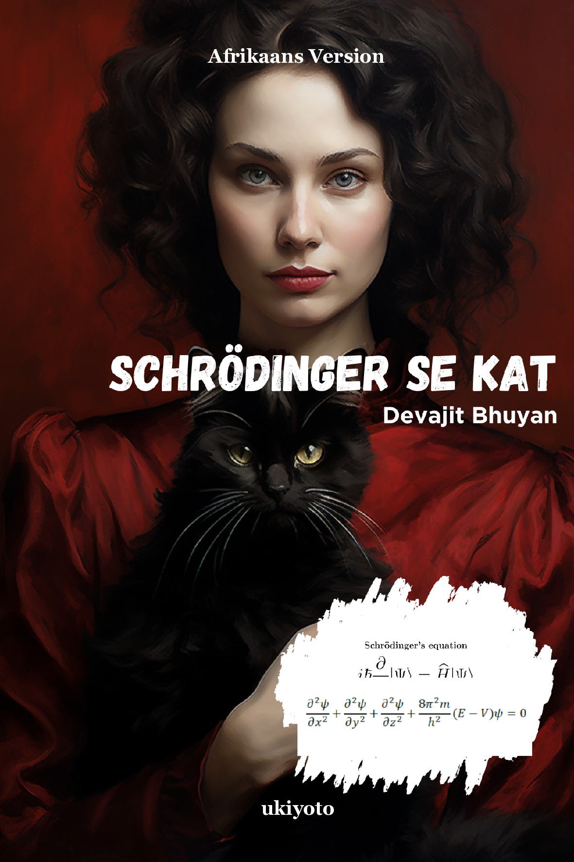 Schrodinger’s Cat Afrikaans Version