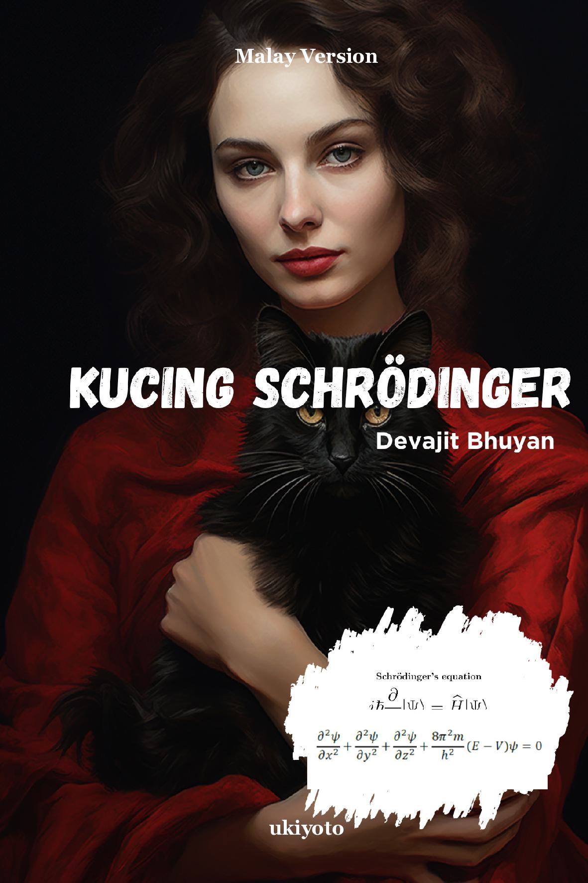 Schrodinger’s Cat Malay Version