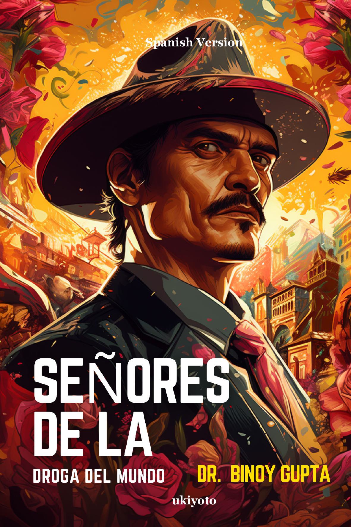 Señores de la droga del mundo