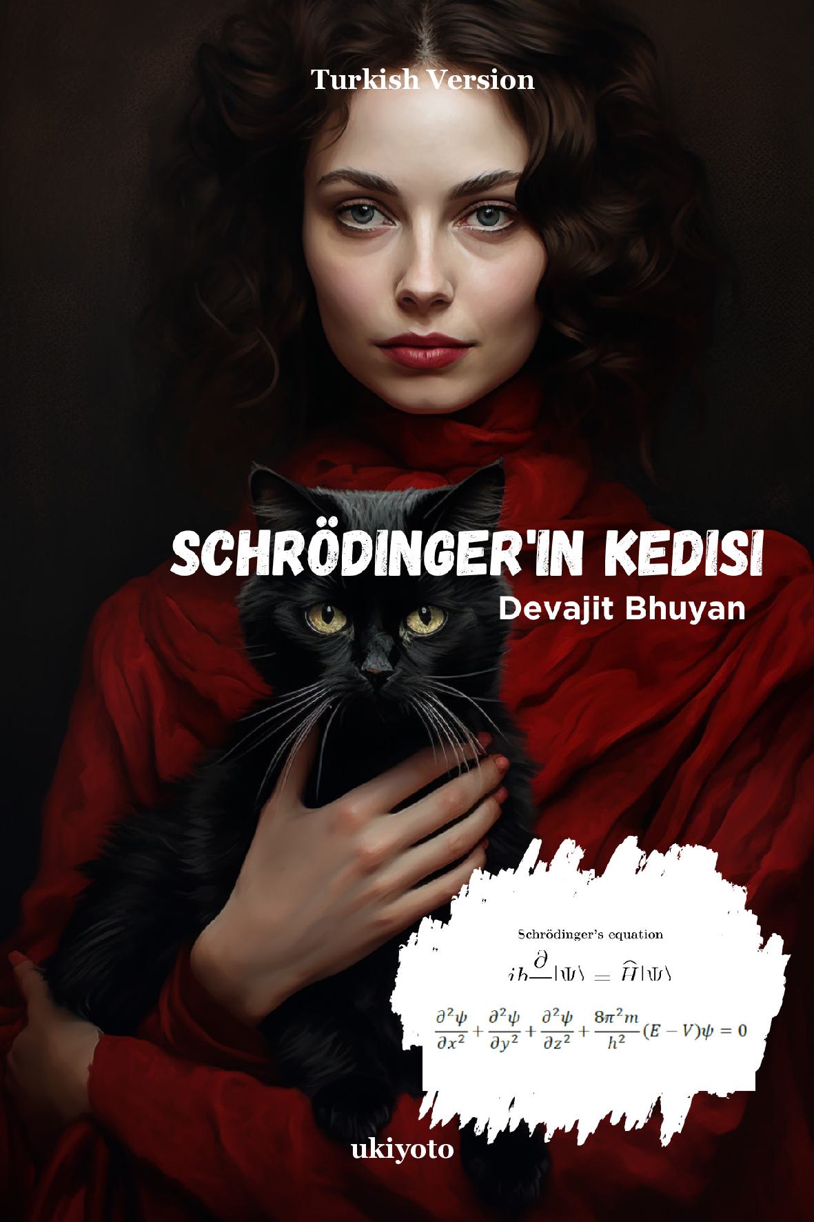 Schrodinger’s Cat Turkish Version