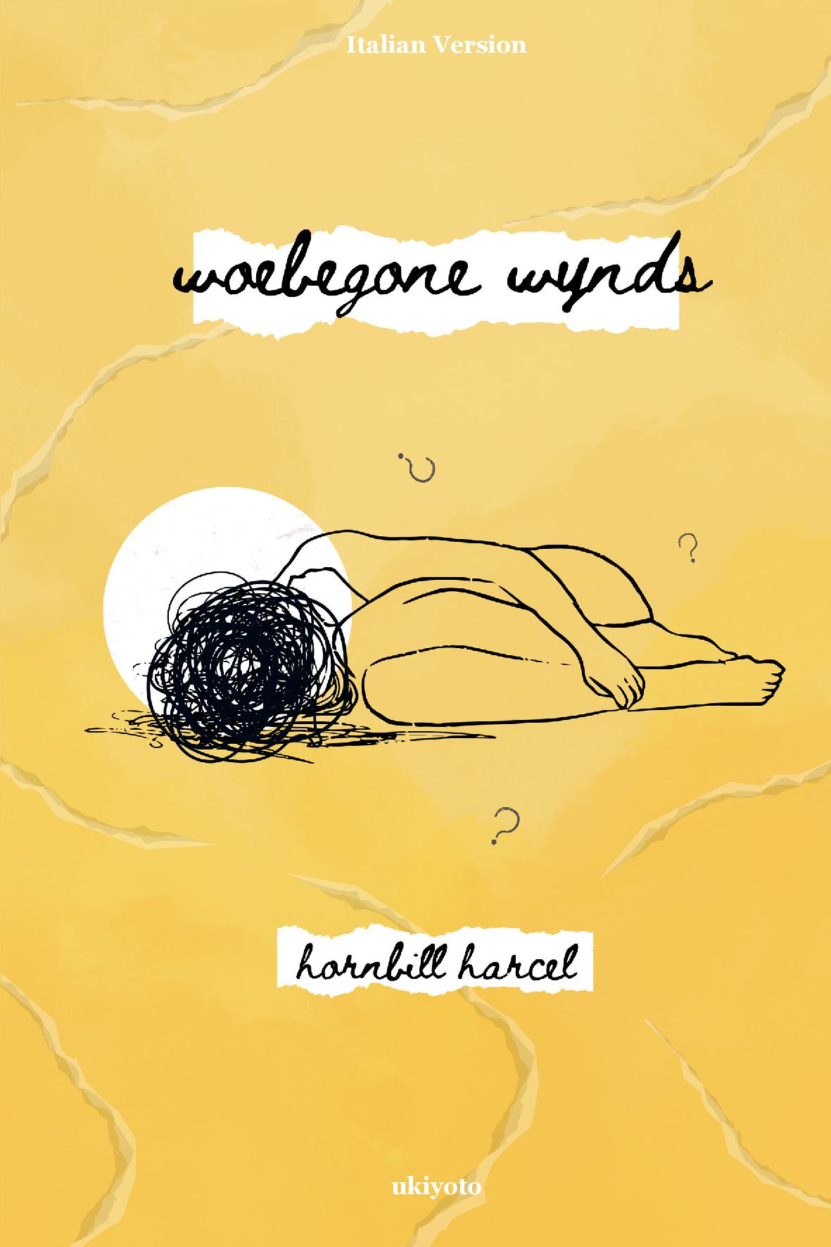 Woebegone Wynds Italian Version