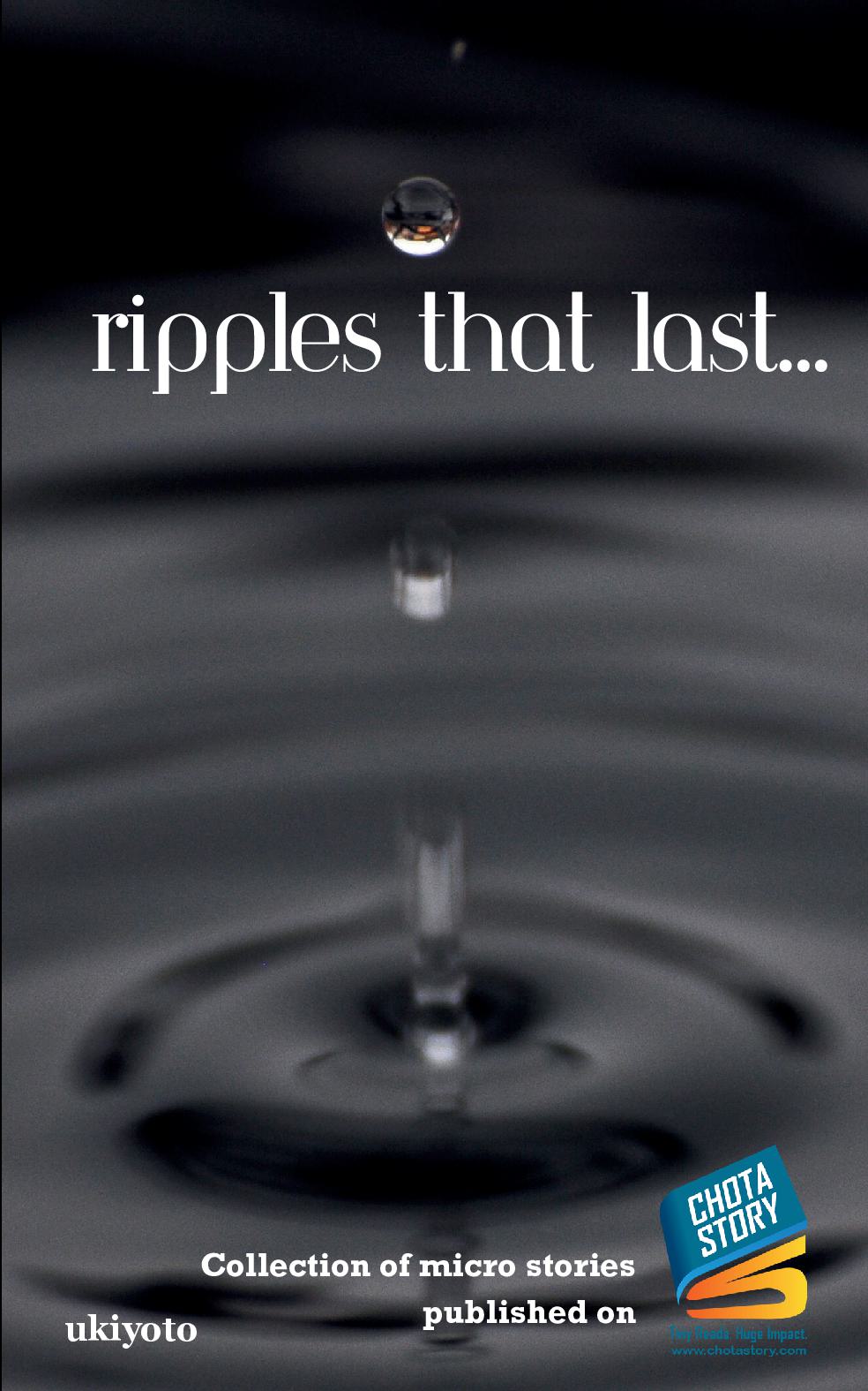 Ripples that Last