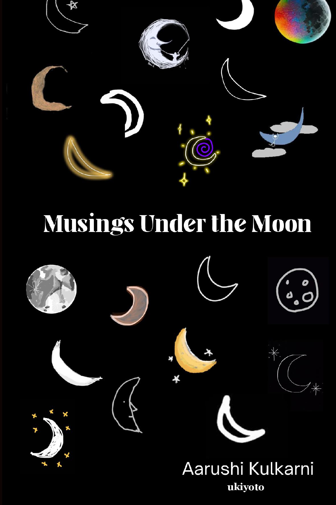 Musings under the Moon