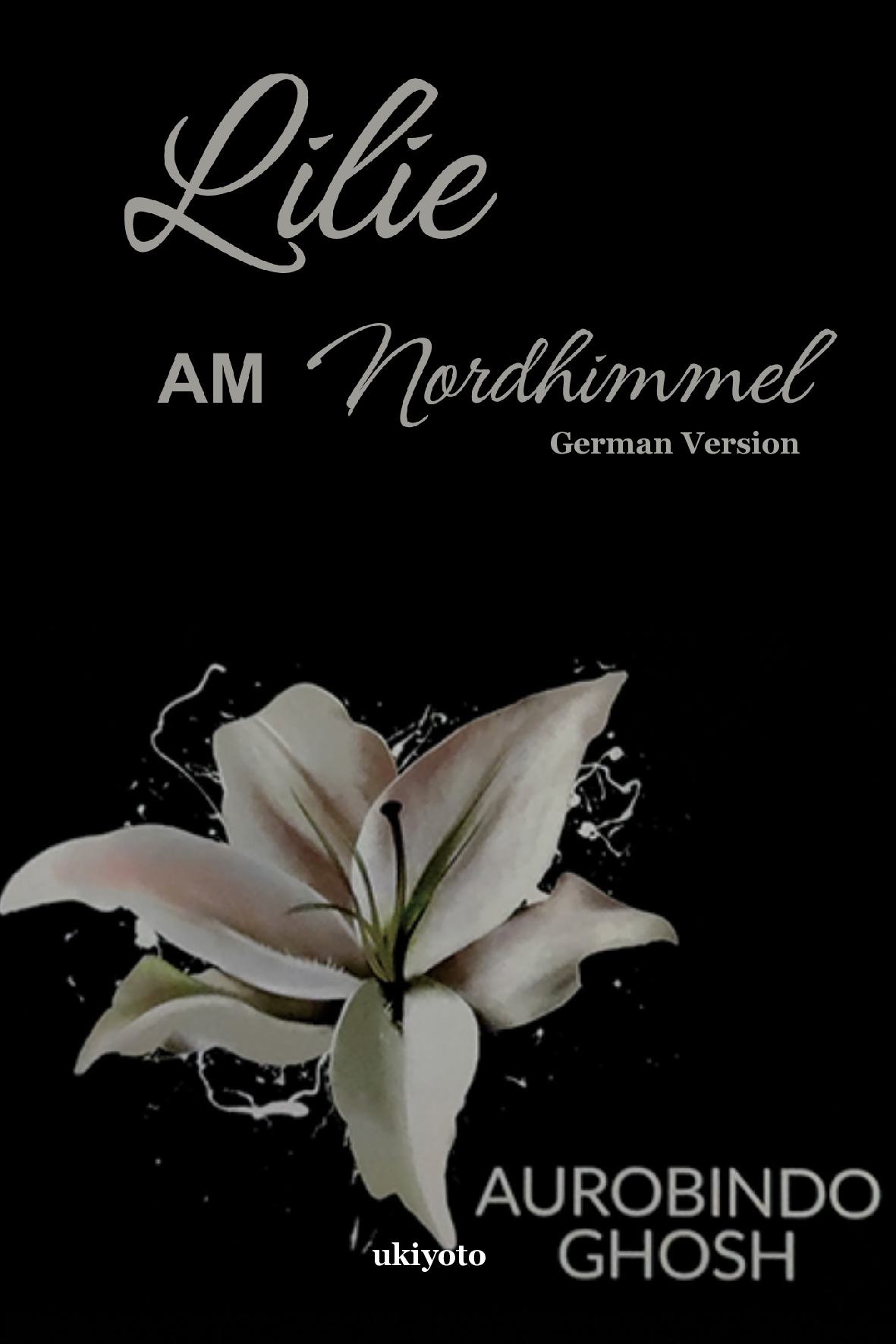 Lilie am Nordhimmel